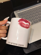 Out Of Your League Mug