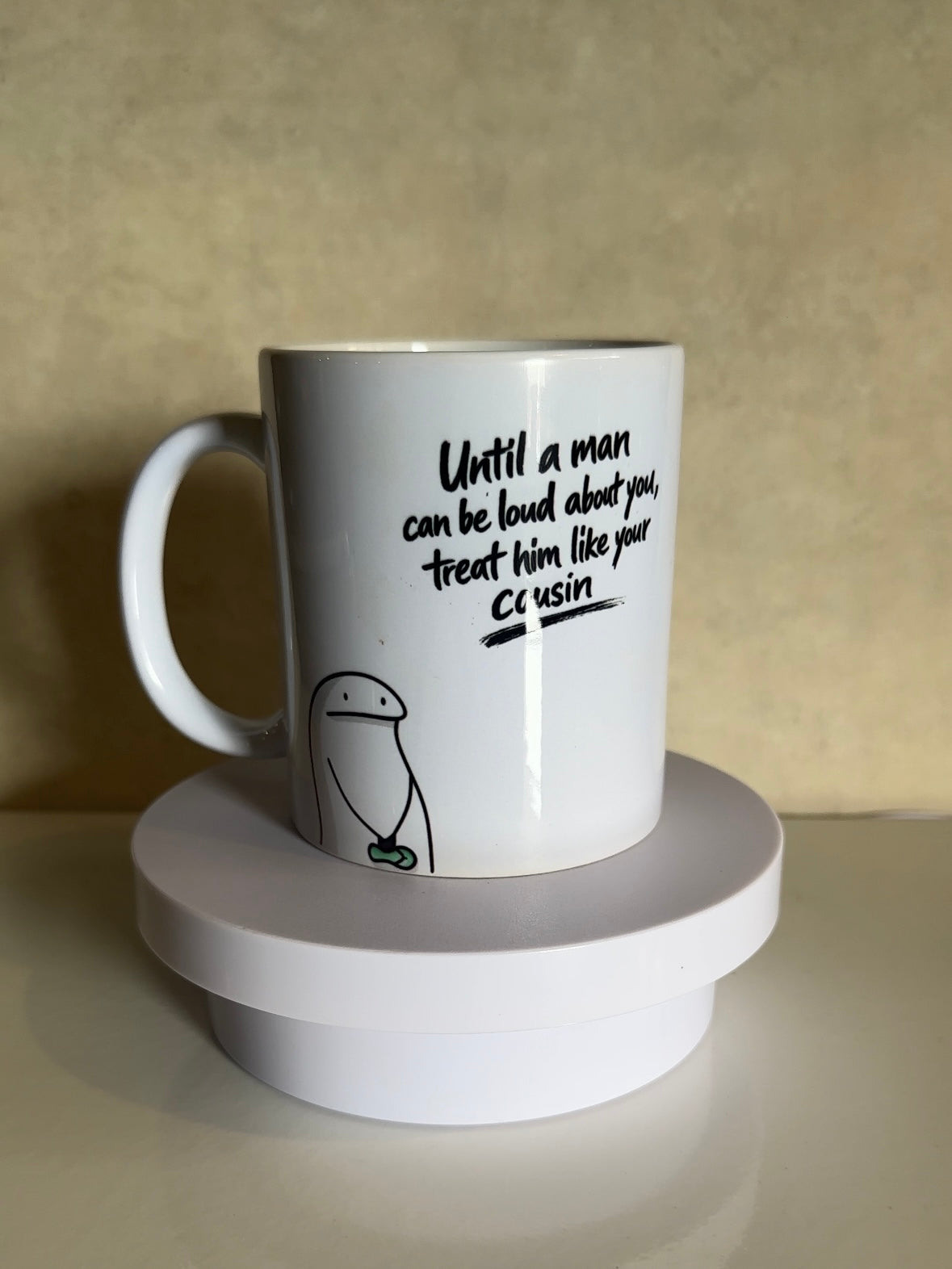 Loud or nothing’ collectors mug